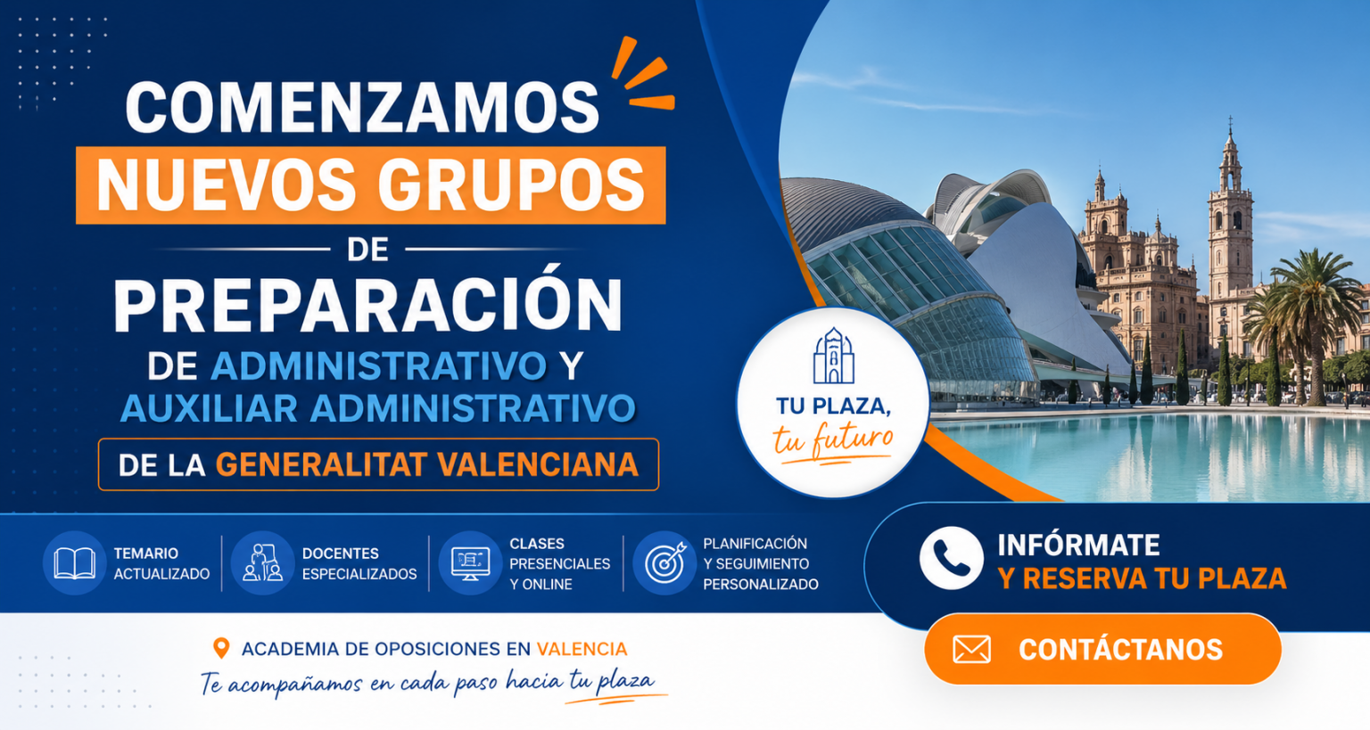 Nuevos grupos preparacion oposiciones administrativo y auxiliar administrativo generalitat valenciana